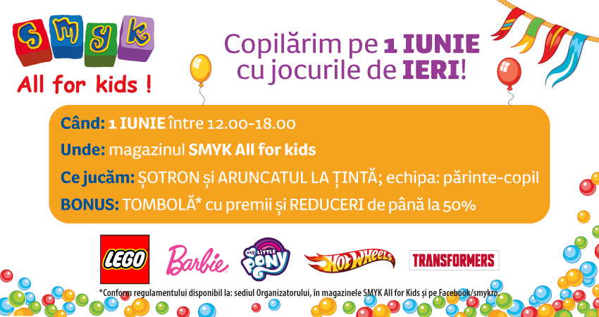 COPILARIM pe 1 IUNIE cu jocurile de IERI!