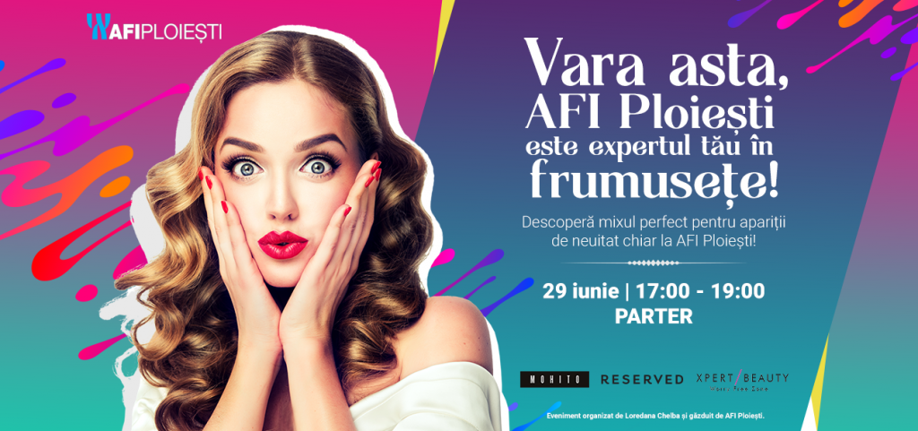 AFI Ploiesti te vrea fabuloasa, vara aceasta!