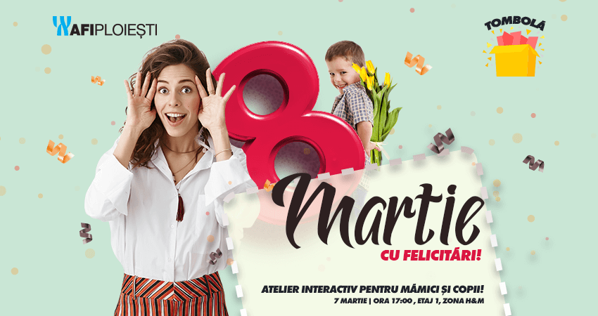8 Martie cu Felicitari!
