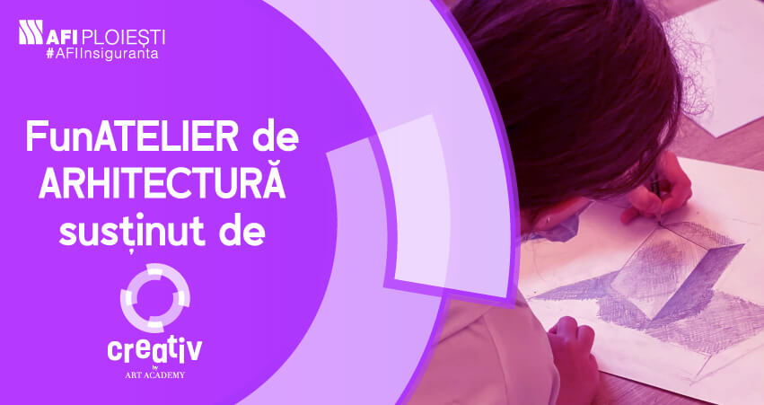 ATELIER DE ARHITECTURA SUSTINUT DE CREATIV BY ART ACADEMY