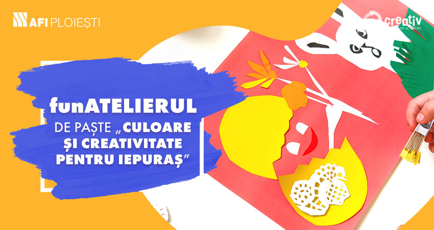 funATELIERUL de Paște „Culoare și creativitate pentru iepuraș”