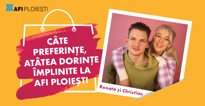 Cate preferinte, atatea dorinte  implinite la AFI Ploiesti