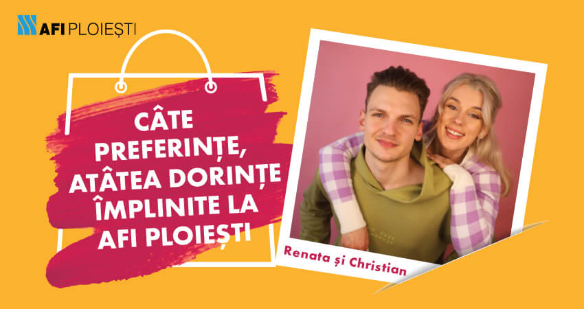 Cate preferinte, atatea dorinte  implinite la AFI Ploiesti