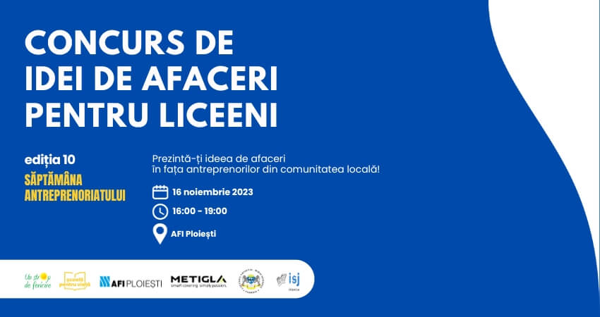 Concursul de Idei de Afaceri pentru liceeni
